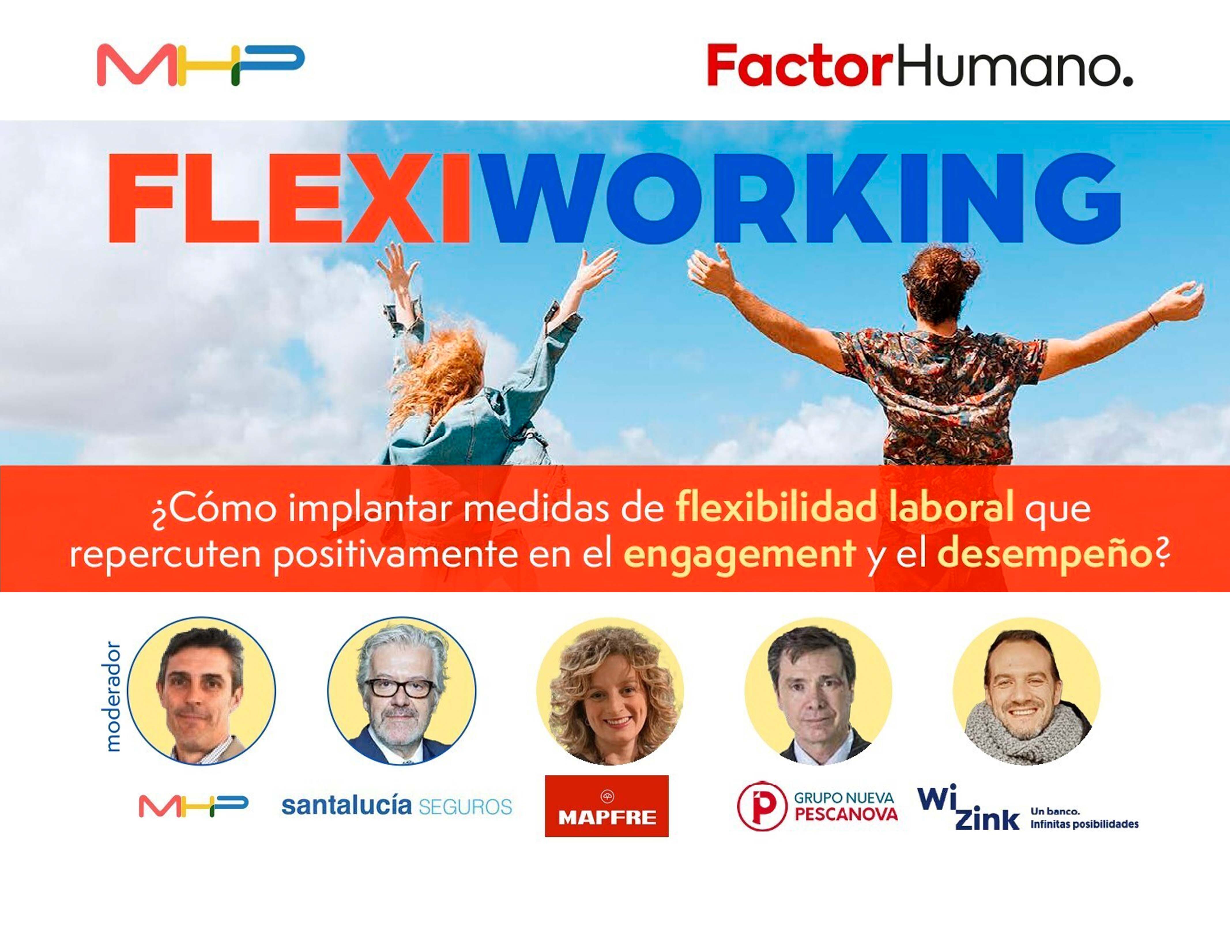 Ahora toca Flexiworking, pero no resulta fácil implantarlo [Debate Online]