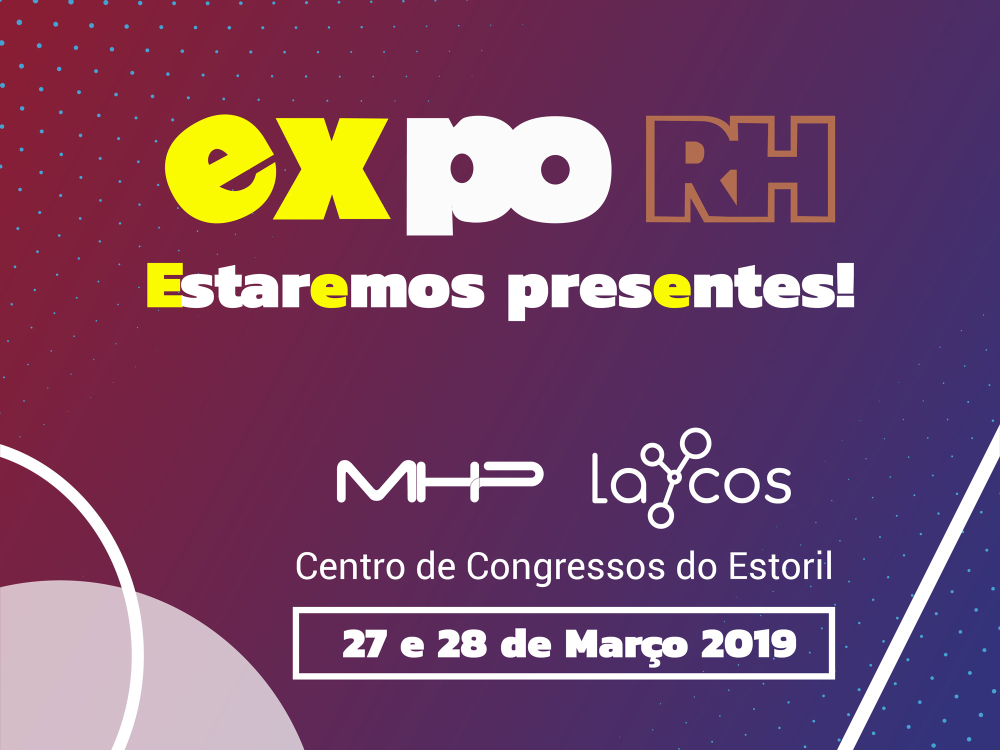 A MHP marcará presença na ExpoRH 2019, o maior evento de RH de Portugal!